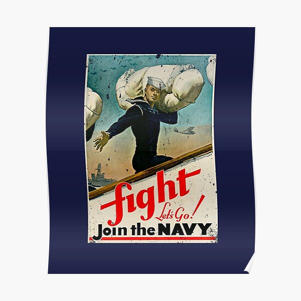 Fight Let's Go! Join the NAVY WWII Poster