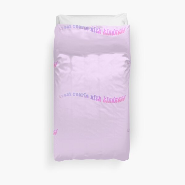 treat people with kindness Duvet Cover