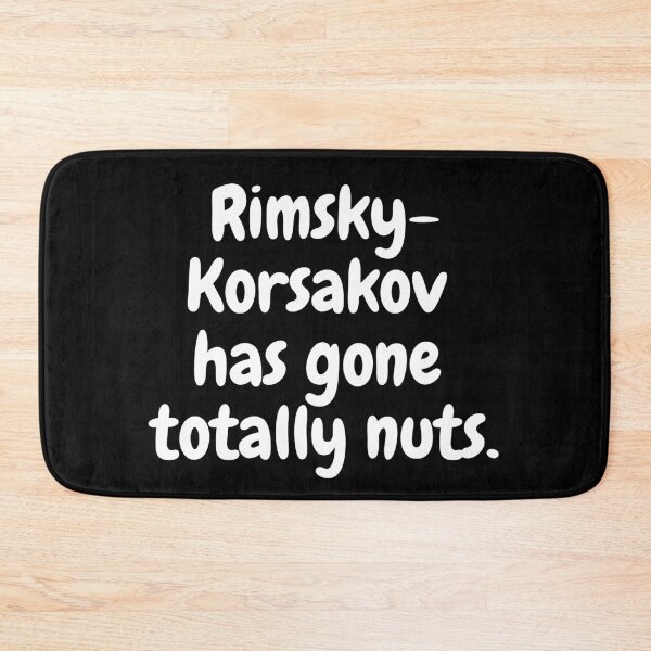 Item preview, Rimsky-Korsakov has gone totally nuts. designed and sold by EarlessPierre.