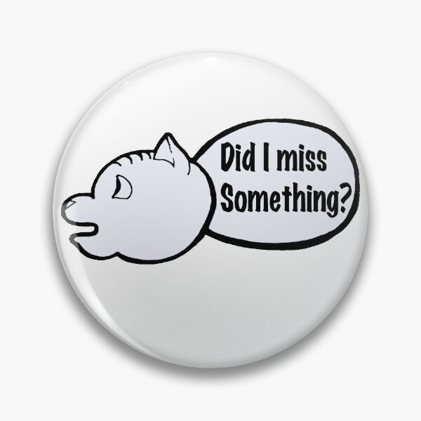 Item preview, Mekatt- Missed Something designed and sold by LanDiMonk.