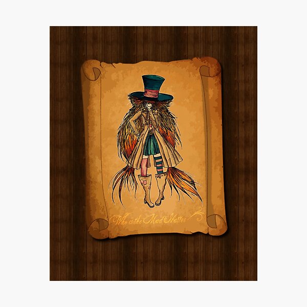 Who is the Mad Hatter ? Photographic Print