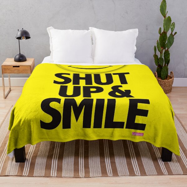 Artikelvorschau, Calliefornia ™ -Shut Up & Smile entworfen und verkauft von Trulyfunky.