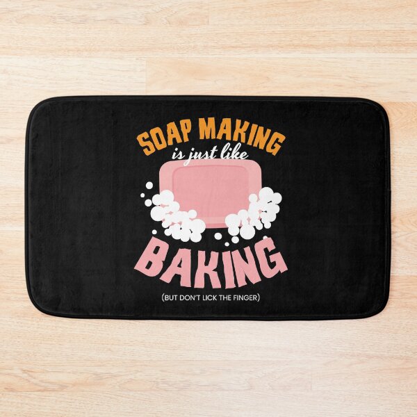 Item preview, Soap Making Is Just Like Baking Soap designed and sold by MooonTees.