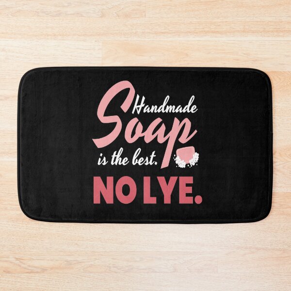 Item preview, Handmade Soap Is The Best. No Lye. Soap designed and sold by MooonTees.