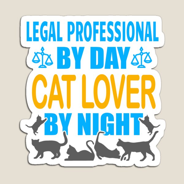 Item preview, Legal Professional By Day, Cat Lover By Night designed and sold by DogCatLover42.