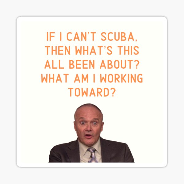 Creed Scuba Quote / 25 Best Memes About Creed Quote Creed Quote Memes