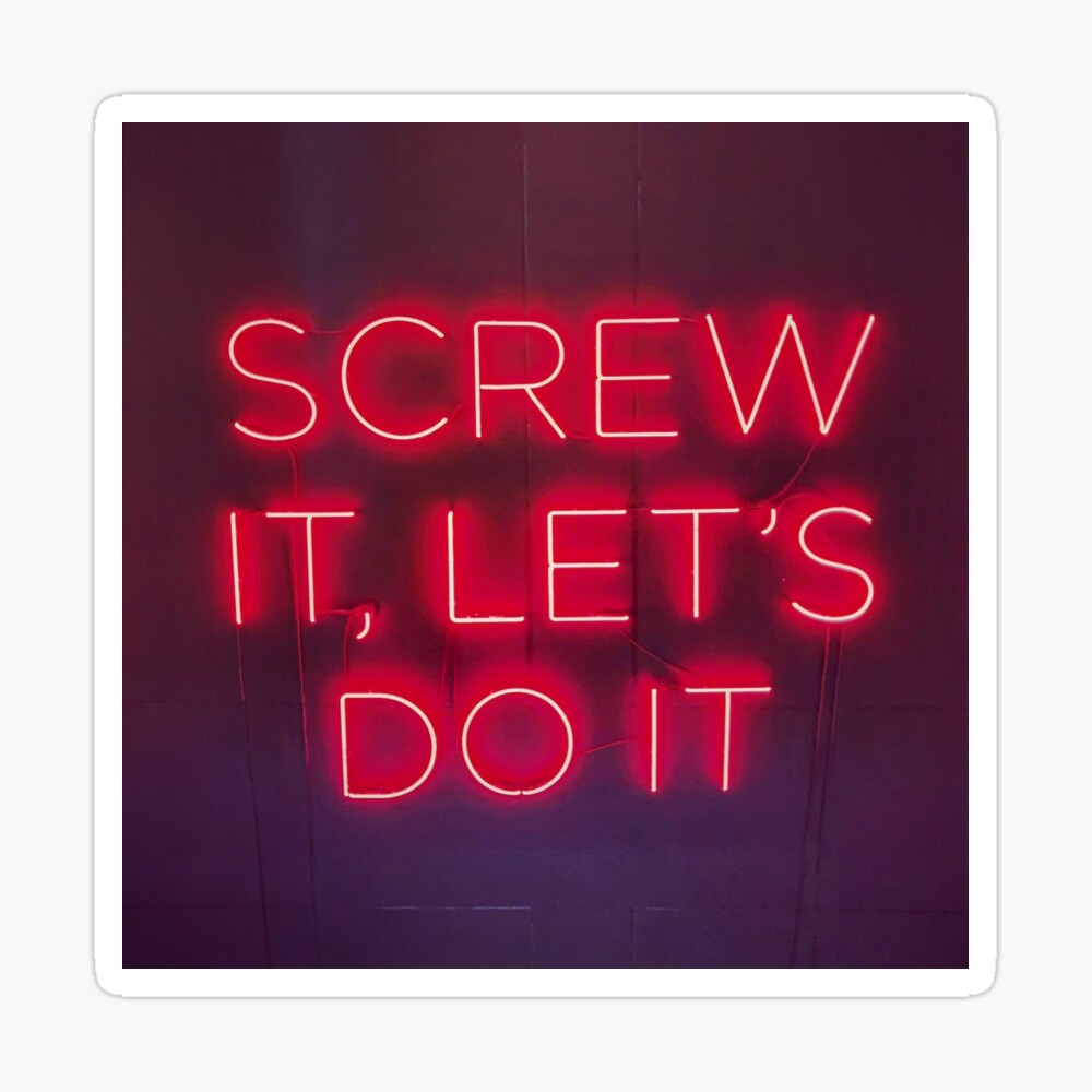 Schilder 14 X9 Screw It Let S Do It Neon Sign Handwerk Neonschilder Nachtlicht Kunstwerk Sammeln Seltenes Inkmax Jp