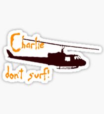 Charlie dont surf Sticker
