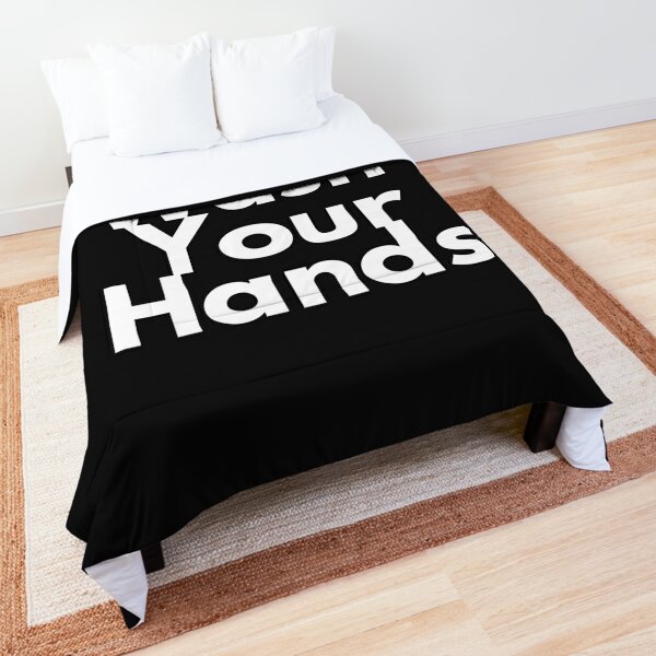 Wash Your Hands Sign 2020 Comforter