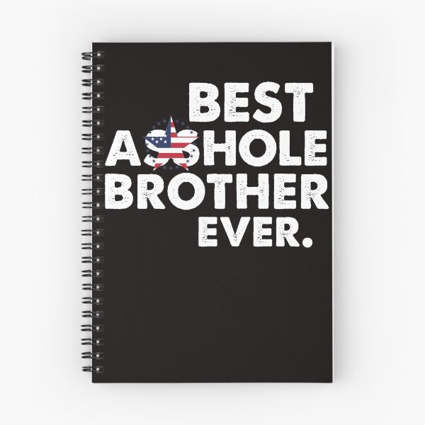 Item preview, Best Asshole Brother Ever T-Shirt designed and sold by liamoccia.