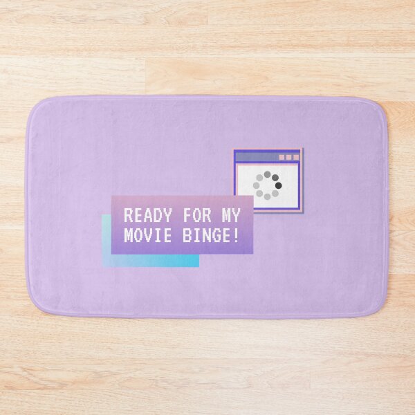 Item preview, Ready For My Movie Binge designed and sold by wbfm.