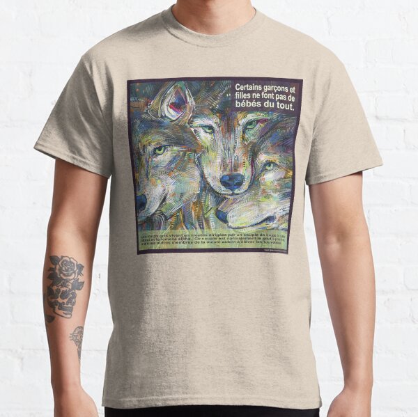 Un Loup Pas Tout à Fait Solitaire (Le Loup Gris) Classic T-Shirt