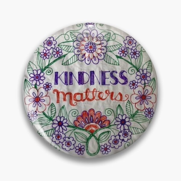 Item preview, Kindness Matters designed and sold by JennyBenny318.