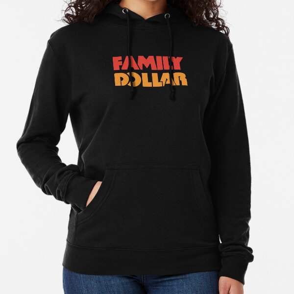 family dollar hoodies