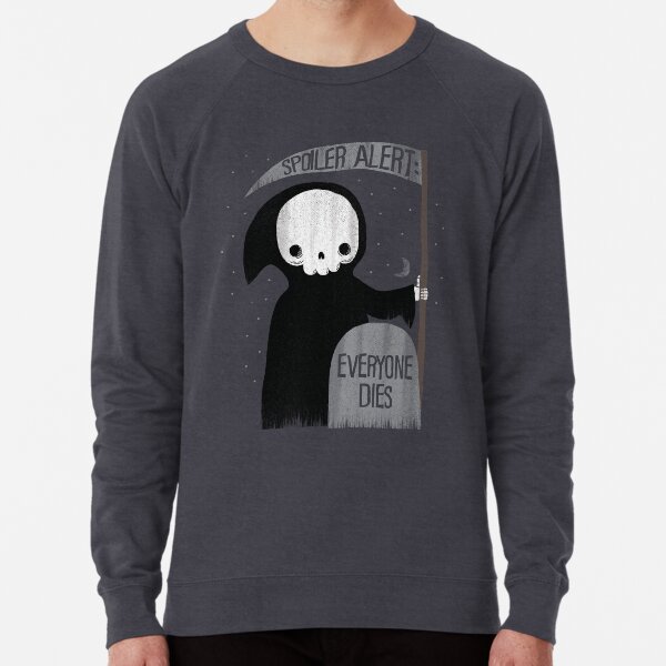 Item preview, SPOILER ALERT:  EVERYONE DIES designed and sold by BeanePod.