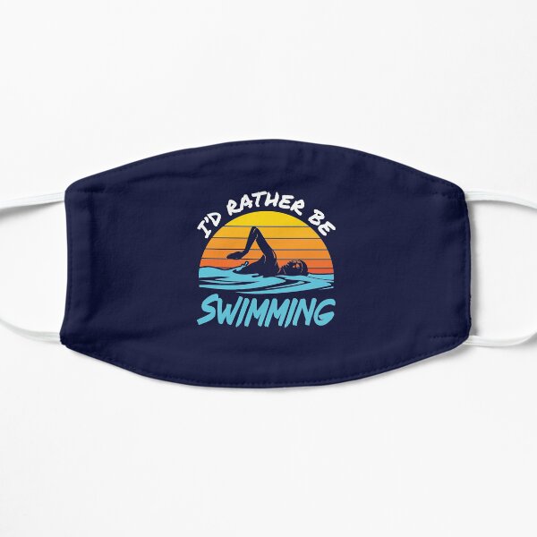 I'd Rather Be Swimming Mask
