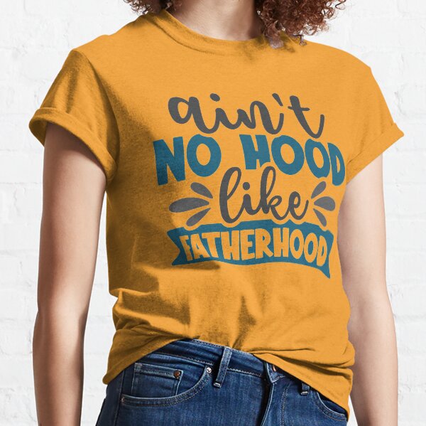 Fatherhood Classic T-Shirt