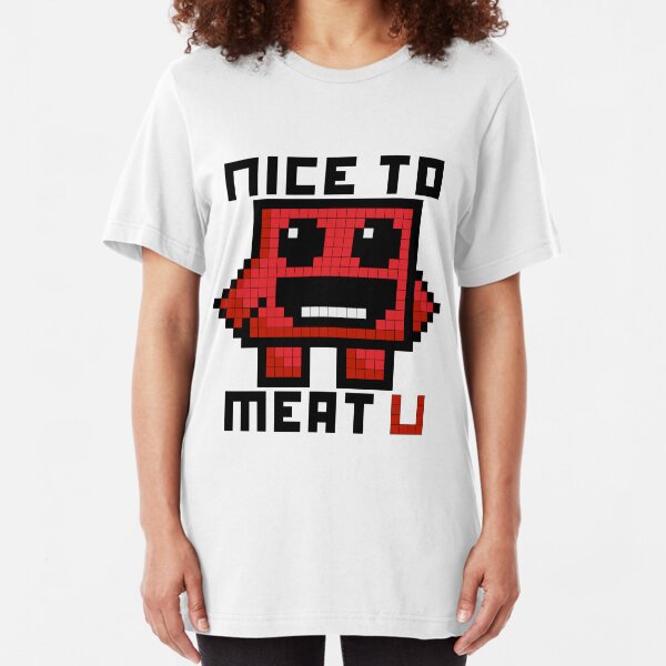 Nice To Meat U Slim Fit T-Shirt