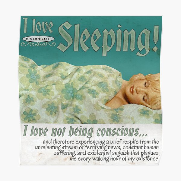 I Love Sleeping Poster