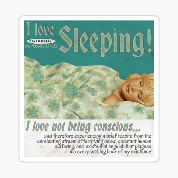 Item preview, I Love Sleeping designed and sold by binchcity.