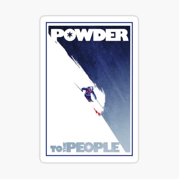 Powder to the People Sticker