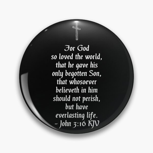 Item preview, John 3:16 KJV - Cross - White Print designed and sold by VerShirts.