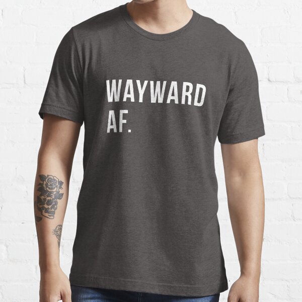 Wayward AF Supernatural Winchester Sisters Inspired Essential T-Shirt