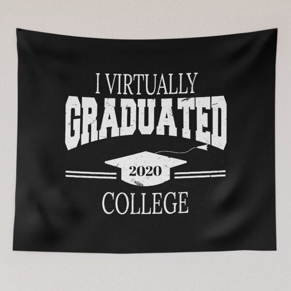 Item preview, i virtually graduated college in 2020 designed and sold by BAISSANE.