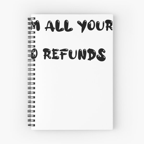 Item preview, No refunds designed and sold by SempaiWorks.