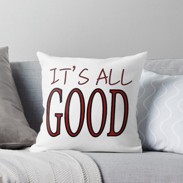 Item preview, Its All Good designed and sold by kmoblenes.
