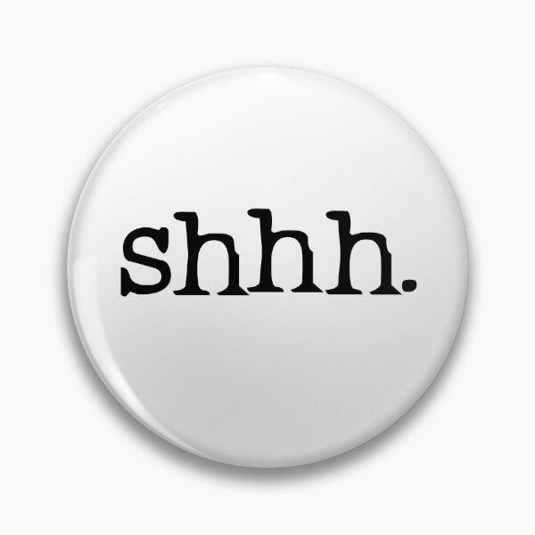 Item preview, shhh. designed and sold by monkeysoup.