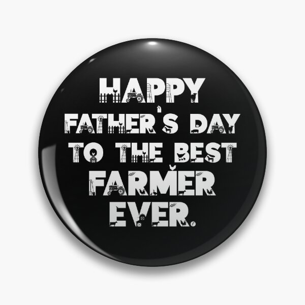 Item preview, Happy Father's Day to the Best Farmer Ever designed and sold by marosharaf.