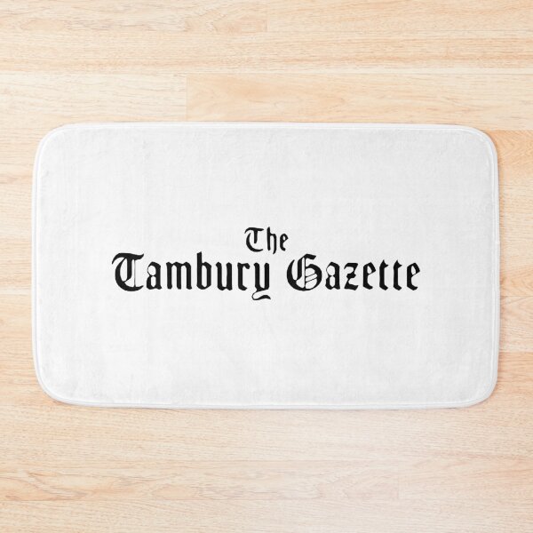 Item preview, The Tambury Gazette designed and sold by LordNeckbeard.