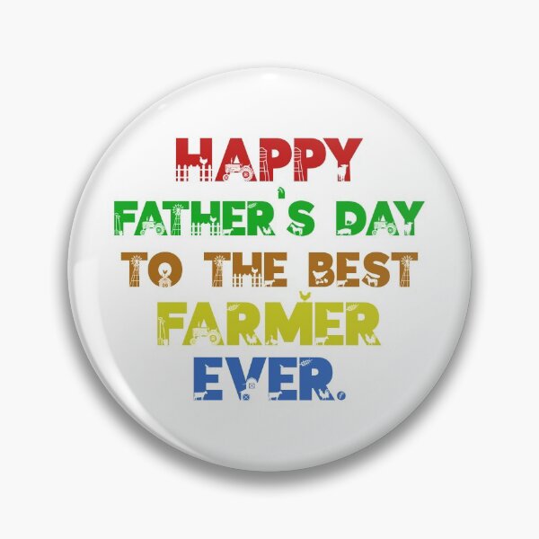 Item preview, Happy Father's Day to the Best Farmer Ever designed and sold by marosharaf.