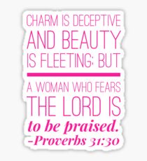 Proverbs 31:30 Sticker