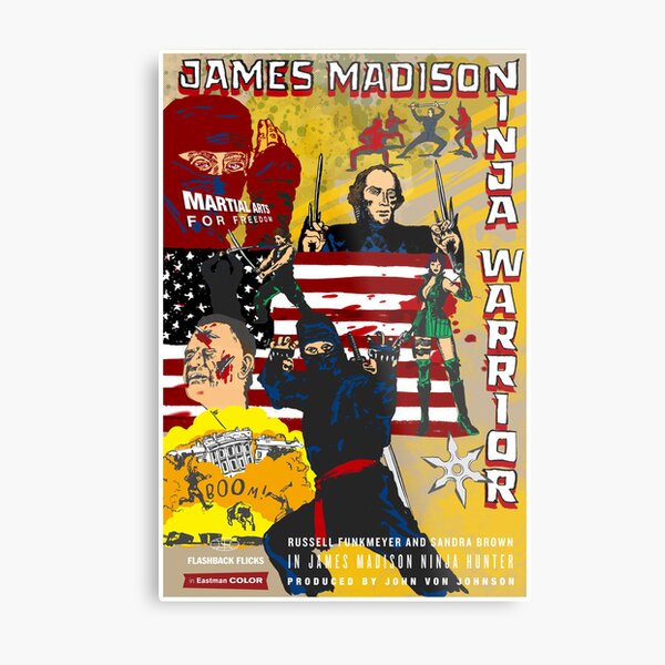 James Madison - Ninja Warrior! Metal Print