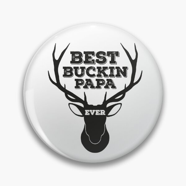 Item preview, Best Buckin' Papa Ever Deer Hunting Father's Day Gift designed and sold by graphicmeyou.