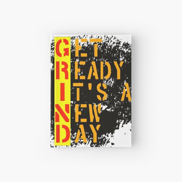 Item preview, Grind: Get Ready It's a New Day designed and sold by Home and Office.