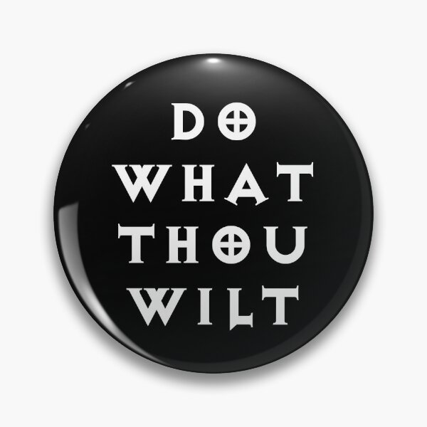 Item preview, Do What Thou Wilt designed and sold by Good-Looking Corpse.