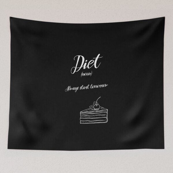 Item preview, Diet. Always start tomorrow designed and sold by dk-design85.