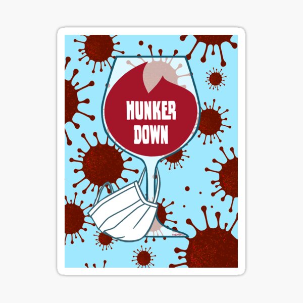 Hunkerdown: Covid-19 update Sticker