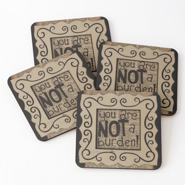 Item preview, 'You are NOT a burden!' designed and sold by Jamie Geyer.