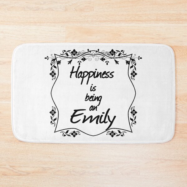 Item preview, Happiness is being an Emily designed and sold by rodmendonca.