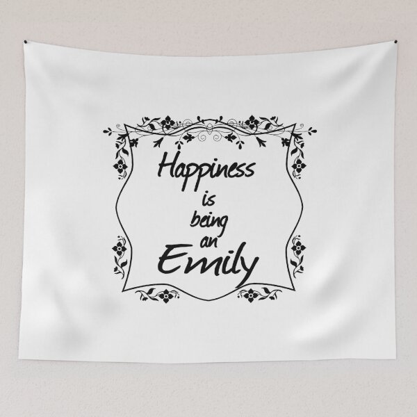 Item preview, Happiness is being an Emily designed and sold by rodmendonca.