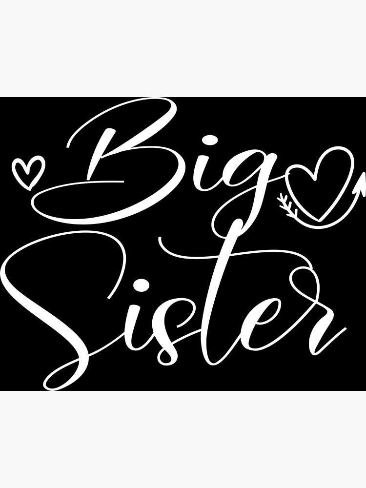 Big Sister Shirt Little Sister Bodysuitbig Sis Big Sister Reveal Big Sister Announcement 