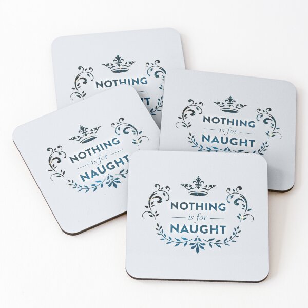 Item preview, Nothing is for Naught designed and sold by QGPennyworth.