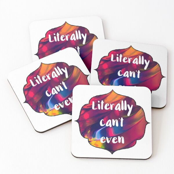 Item preview, Literally Can't Even designed and sold by chicalookate.