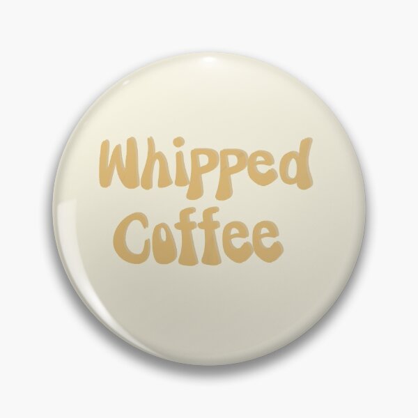 Item preview, whipped coffee - tiktok designed and sold by louisewho.