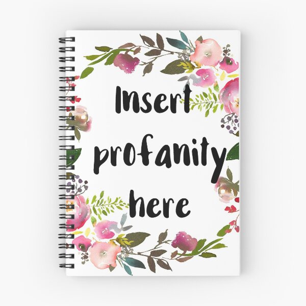 Item preview, Insert Profanity Here designed and sold by chicalookate.