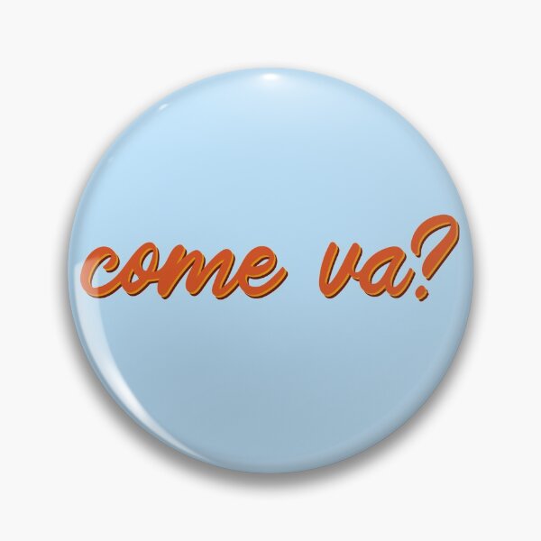 Item preview, Copy of come va? designed and sold by graphicgal.